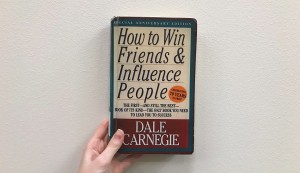 How To Win Friends and Influence People
